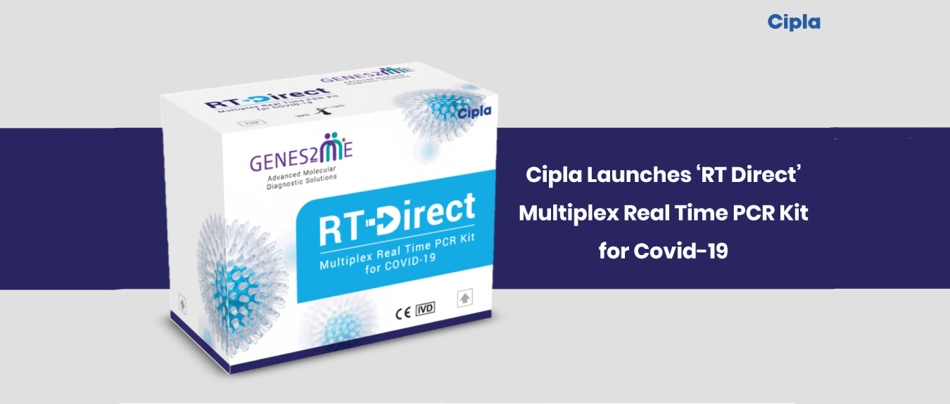 Cipla launches ‘RT Direct’ Multiplex real time PCR kit for Covid-19
